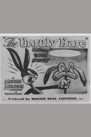 The Unruly Hare's poster