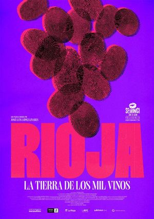Rioja, la tierra de los mil vinos's poster