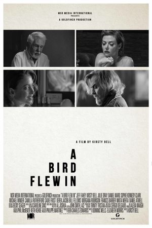A Bird Flew In's poster