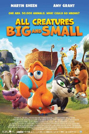All Creatures Big and Small's poster