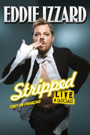 Eddie Izzard - Stripped : Tout en français's poster