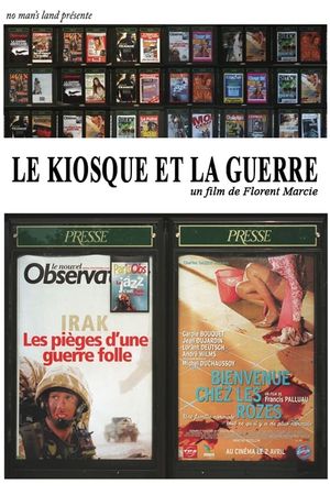 Le kiosque et la guerre's poster