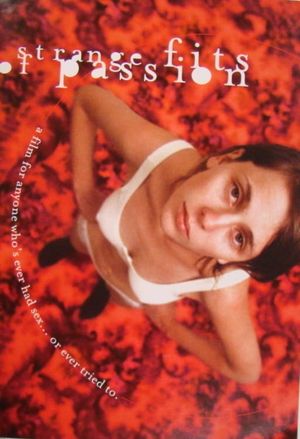 Strange Fits of Passion's poster