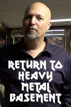 Return to Heavy Metal Basement's poster
