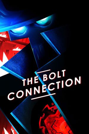 The Bolt Connection's poster