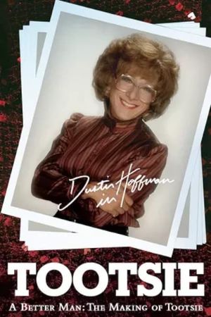 A Better Man: The Making of 'Tootsie''s poster