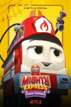 Mighty Express: Train Trouble's poster
