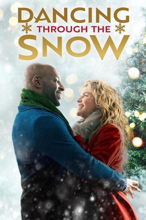 Dancing Through the Snow's poster