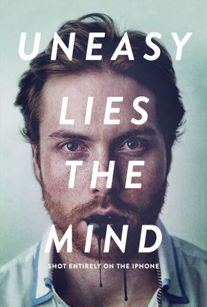 Uneasy Lies the Mind's poster
