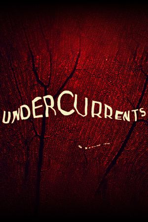 Undercurrents's poster image