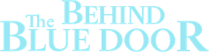 Behind the Blue Door's poster