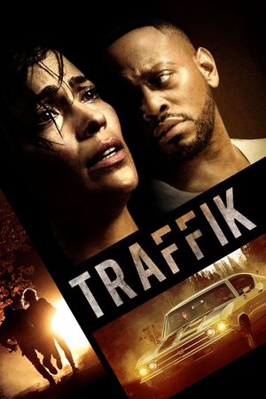 Traffik's poster