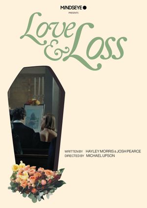 Love & Loss's poster