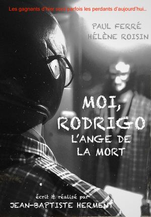 Moi, Rodrigo : L’ange de la mort's poster