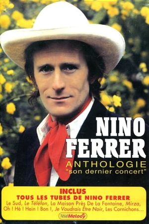 Nino Ferrer - Anthologie - Son dernier concert.'s poster