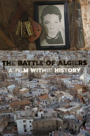 The Battle of Algiers, a Film Within History's poster