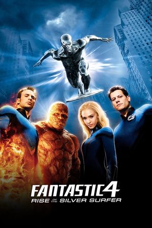 Fantastic Four: Rise of the Silver Surfer's poster