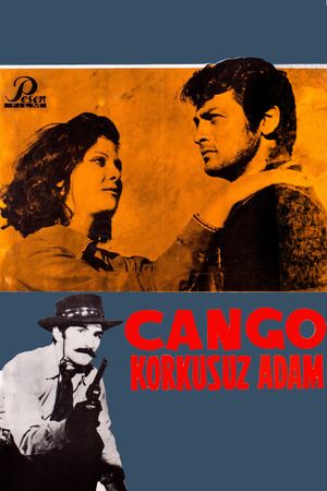Cango: Korkusuz Adam's poster