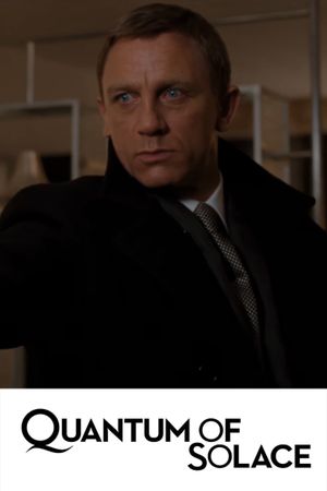 Quantum of Solace's poster