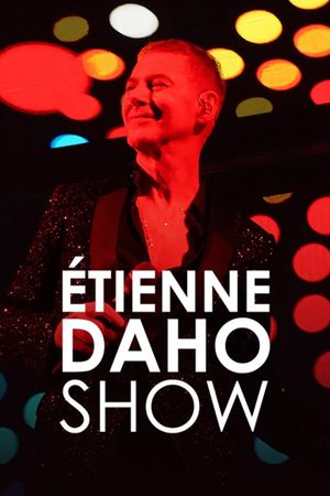 Étienne Daho Show's poster