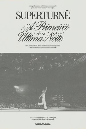 SuperTurnê: The First and Last Night's poster