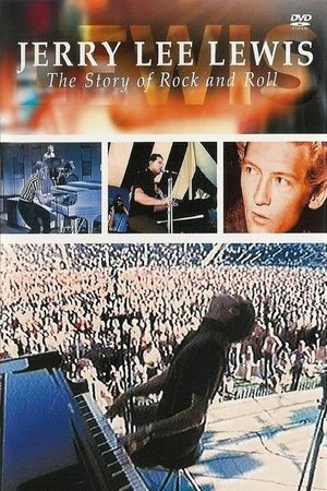 Jerry Lee Lewis: The Story of Rock and Roll's poster