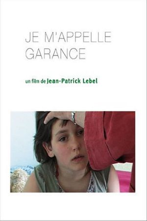 Je m'appelle Garance's poster