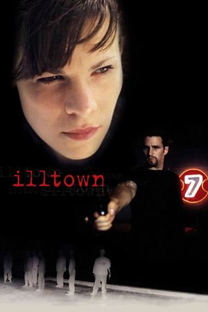 Illtown's poster
