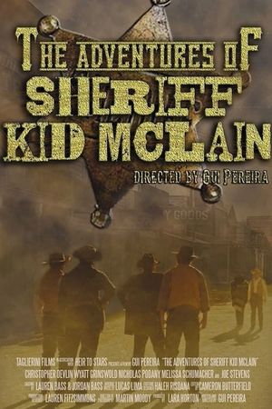 The Adventures of Sheriff Kid McLain's poster
