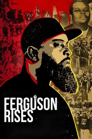Ferguson Rises's poster