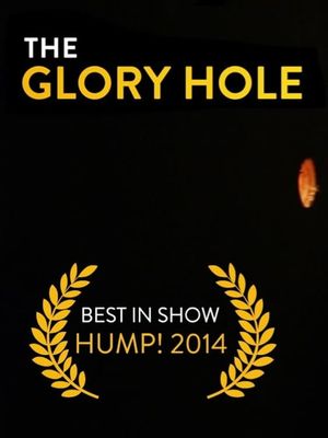 The Glory Hole's poster