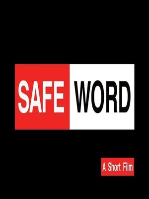 Safe Word's poster