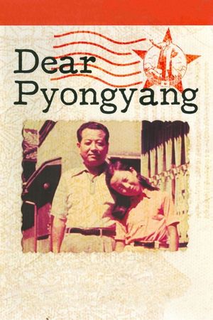 Dear Pyongyang's poster