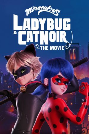 Miraculous: Ladybug & Cat Noir, the Movie's poster