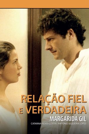 Relação Fiel e Verdadeira's poster