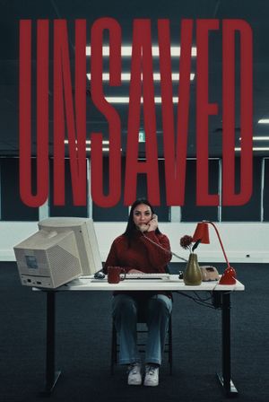 Unsaved's poster