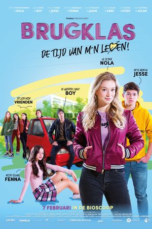 Brugklas: De tijd van m'n leven's poster