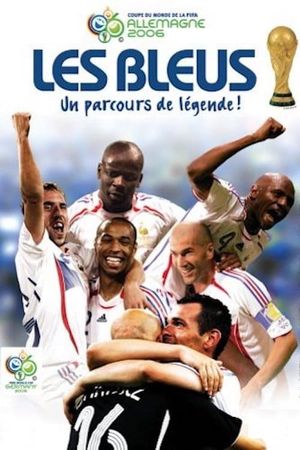 Les Bleus, un parcours de légende !'s poster