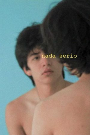 Nothing Serious's poster image
