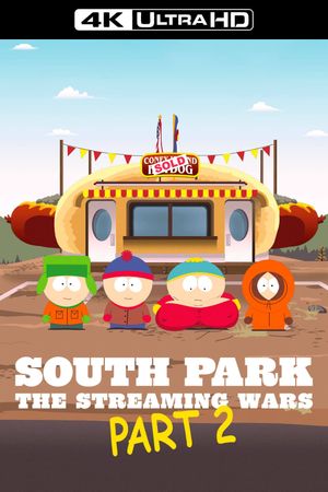 South Park the Streaming Wars Part 2's poster