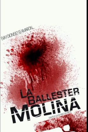 The Ballester Molina's poster
