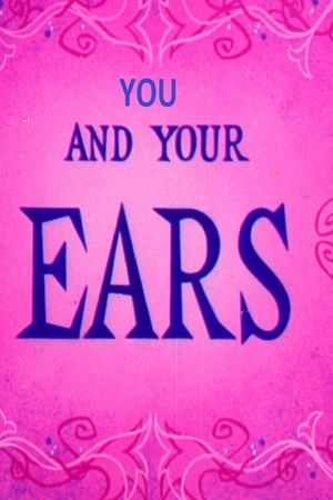 You and Your Ears's poster