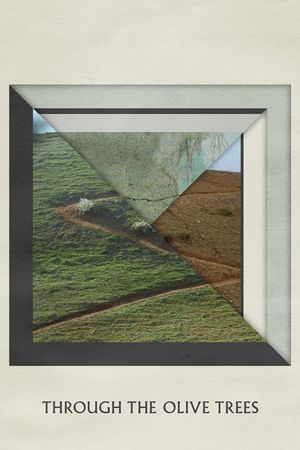 Through the Olive Trees's poster