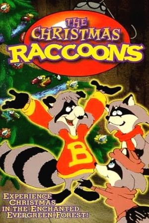 The Christmas Raccoons's poster