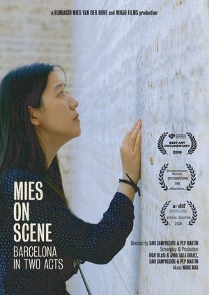 Mies On Scene. Barcelona in two acts's poster