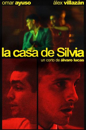 La Casa de Silvia's poster