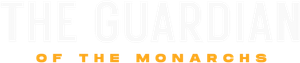 The Guardian of the Monarchs's poster