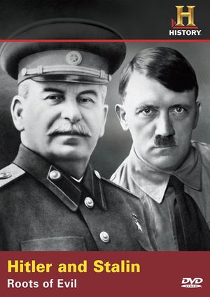 Hitler and Stalin: Roots of Evil's poster