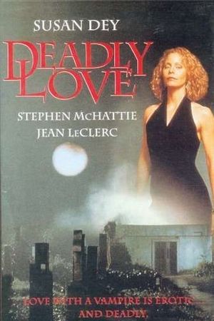 Deadly Love's poster