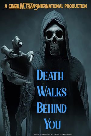 Death Walks Behind You's poster